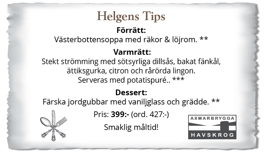 Axmar bryggas Trerätters-Tips 20-22 maj